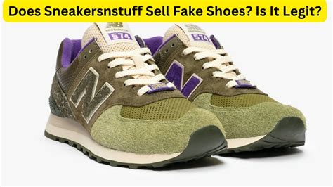 does sneakersnstuff sell fake shoes|is it illegal to buy shoes.